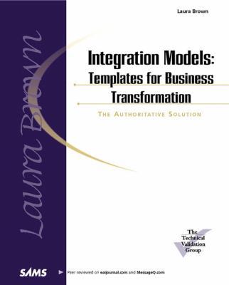 Integration Models: Templates for Business Tran... 067232055X Book Cover