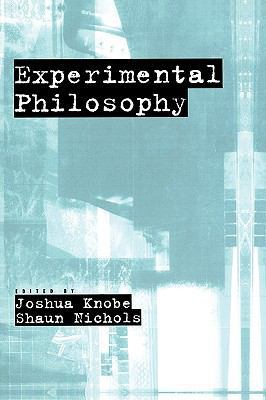 Experimental Philosophy 0195323254 Book Cover