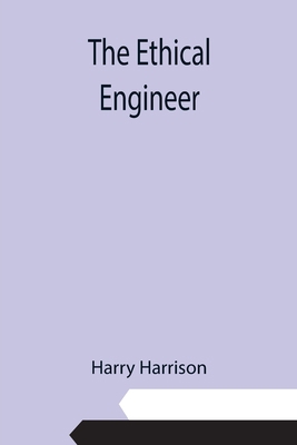 The Ethical Engineer 9355113242 Book Cover