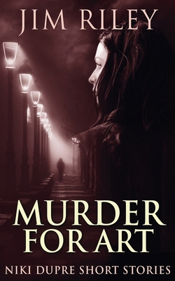 Murder For Art 4867513539 Book Cover