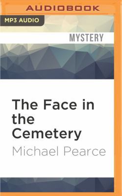 The Face in the Cemetery 1531873995 Book Cover