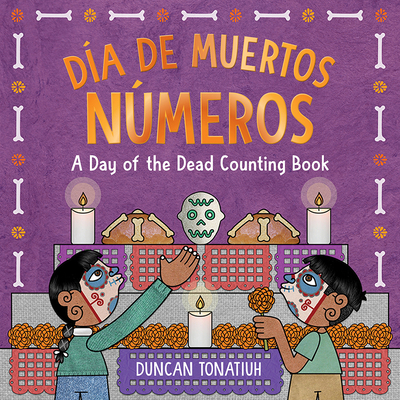 Día de Muertos: Números: A Day of the Dead Coun... 1419764462 Book Cover