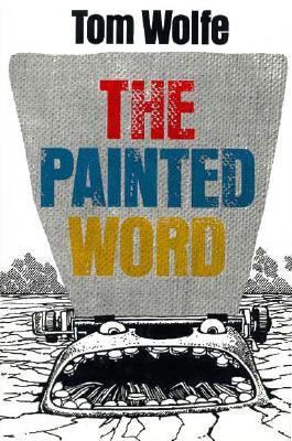 The Painted Word 0374228787 Book Cover