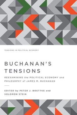 Buchanan's Tensions: Reexamining the Political ... 1942951426 Book Cover