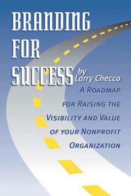 Branding for Success! 1412052491 Book Cover