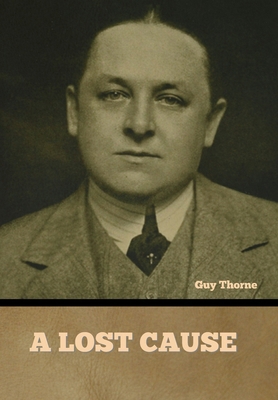 A Lost Cause B0CY5P4D1W Book Cover