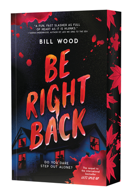 Be Right Back (Let's Split Up #2) B0F2YHLMWX Book Cover