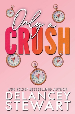 Only a Crush B0HBZ4QWNZ Book Cover