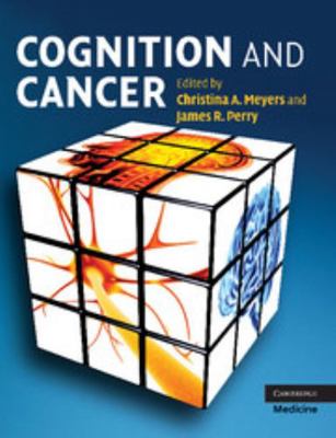 Cognition and Cancer. Edited by Christina A. Me... 1107411815 Book Cover