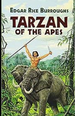Tarzan of the Apes Illustrated B085KN39LJ Book Cover