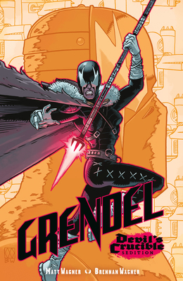 Grendel: Devil's Crucible--Sedition 150674043X Book Cover