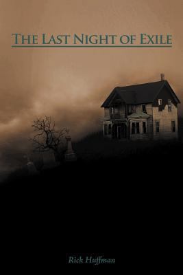 The Last Night of Exile 1467066427 Book Cover