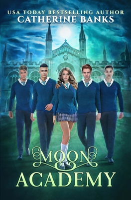 Moon Academy 1946301515 Book Cover