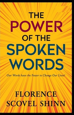 The Power of the Spoken Word illustrated B096LTSHQ6 Book Cover