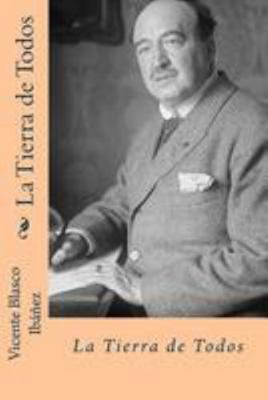 La tierra de todos (Spanish Edition) [Spanish] 1984336517 Book Cover