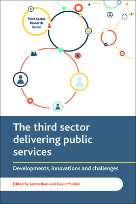 The Third Sector Delivering Public Services: De... 1447322428 Book Cover