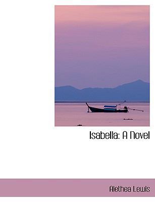 Isabella [Large Print] 0554411059 Book Cover