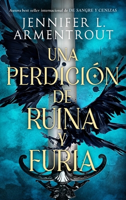 Una Perdicion de Ruina Y Furia [Spanish] 8419252417 Book Cover