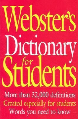 Webster's Dictionary for Students: More Than 32... 1892859556 Book Cover