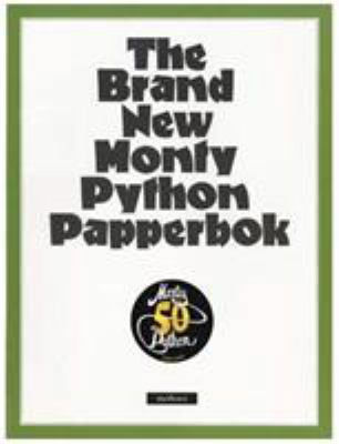 Brand New Monty Python Papperbok, The 0413777383 Book Cover