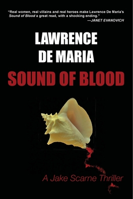 Sound of Blood: A Jake Scarne Action Thriller 1470008688 Book Cover