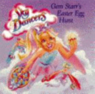Gem Starr's Easter Egg Hunt (Sky Dancers) 0694009652 Book Cover