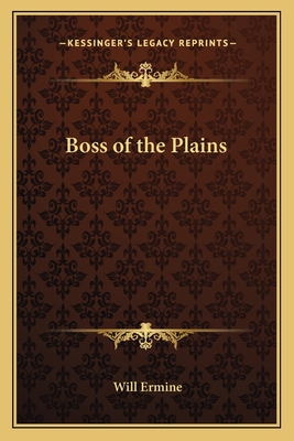 Boss of the Plains 1162785357 Book Cover