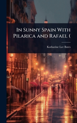 In Sunny Spain With Pilarica and Rafael ( 1024095010 Book Cover