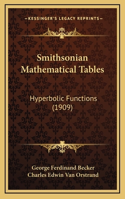 Smithsonian Mathematical Tables: Hyperbolic Fun... 1164383647 Book Cover