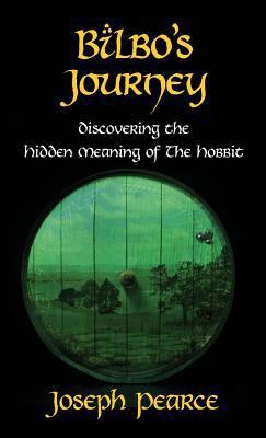 Bilbo's Journey: Discovering the Hidden Meaning... 1618909967 Book Cover