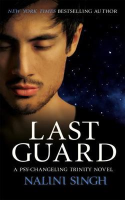 Last Guard: Book 5 (The Psy-Changeling Trinity ... 1473228182 Book Cover