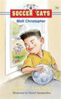 Soccer 'Cats: Operation Baby-Sitter 0316135569 Book Cover