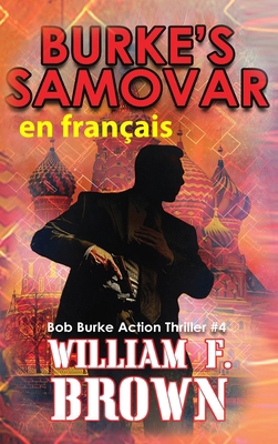 Burke's Samovar, en français: Le samovar de Burke [French] B0CWVZB4DM Book Cover