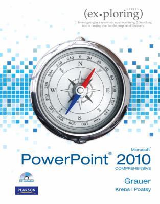 Exploring Microsoft Office PowerPoint 2010 Comp... 0135091004 Book Cover