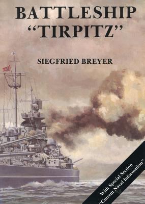 The Battleship "Tirpitz" (Marine Arsenal) 0887401848 Book Cover