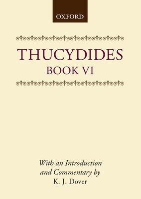 Thucydides: Book VI 0198318324 Book Cover