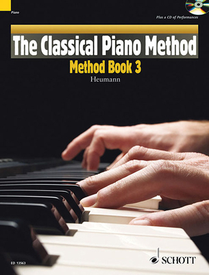 The Classical Piano Method - Method Book 3: Wit... 1847612946 Book Cover