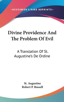 Divine Providence And The Problem Of Evil: A Tr... 1436704448 Book Cover