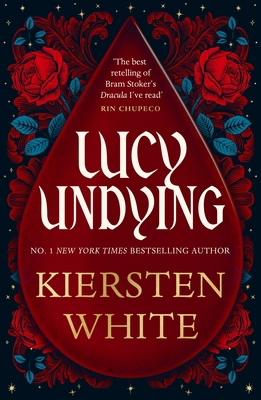 Lucy undying: a dracula novel 1804947717 Book Cover