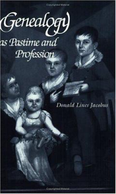 Genealogy as Pastime and Profession (Revised) B000S346U4 Book Cover