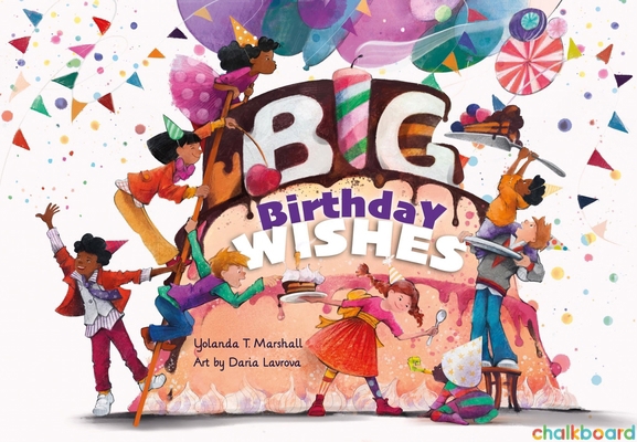 Big Birthday Wishes 1771058943 Book Cover