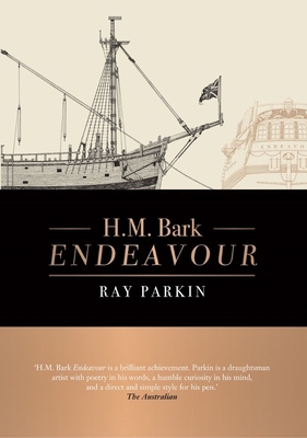 H.M. Bark Endeavour: Updated Edition 0522876439 Book Cover