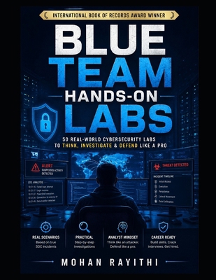 Blue Team Hands-On Labs B0HHQMR38F Book Cover