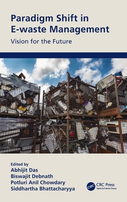 Paradigm Shift in E-Waste Management: Vision fo... 0367559854 Book Cover