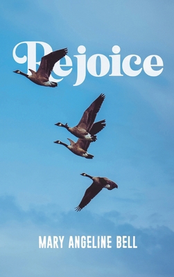 Rejoice 1962677044 Book Cover
