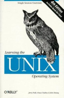Learning the UNIX Operating System (In a Nutshell) 1565923901 Book Cover