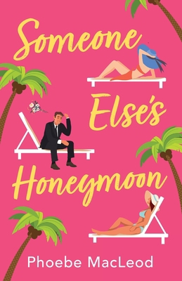 Someone Else's Honeymoon 1804262447 Book Cover