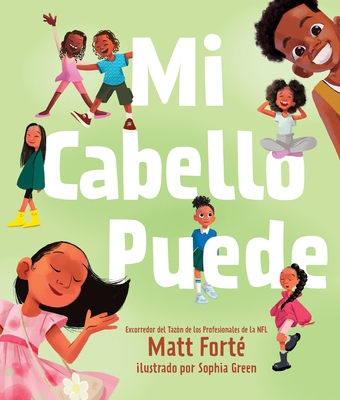 Mi Cabello Puede [Spanish] 1496481763 Book Cover