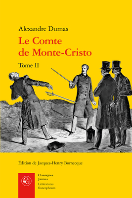 Le Comte de Monte-Cristo. Tome II [French] 2812415827 Book Cover