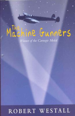 The Machine Gunners 0330397850 Book Cover